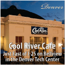 Cool River Cafe - Denver, Colorado